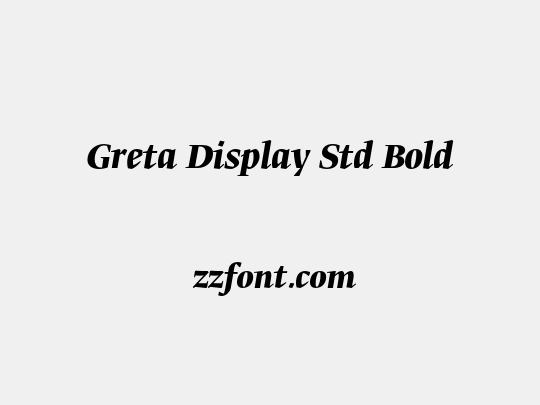 Greta Display Std Bold