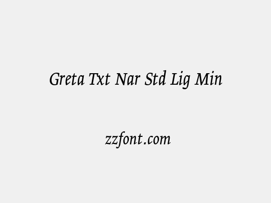 Greta Txt Nar Std Lig Min