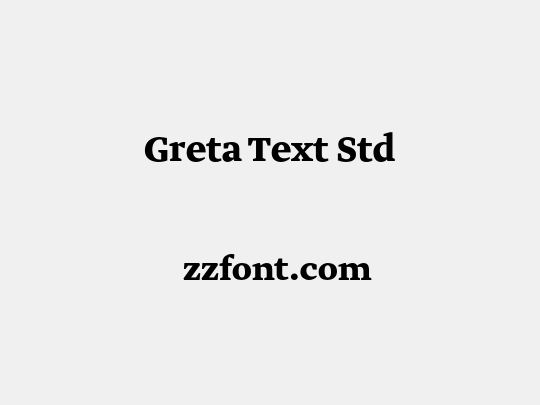 Greta Text Std