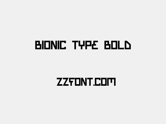 Bionic Type Bold