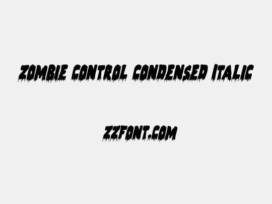 Zombie Control Condensed Italic