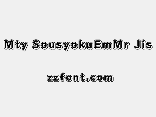 Mty SousyokuEmMr Jis