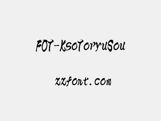 FOT-KsoToryuSou