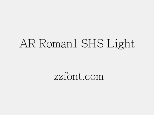 AR Roman1 SHS Light