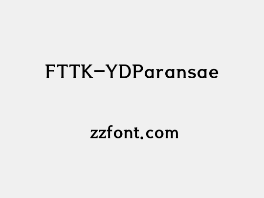 FTTK-YDParansae