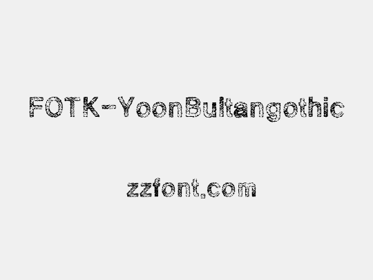 FOTK-YoonBultangothic