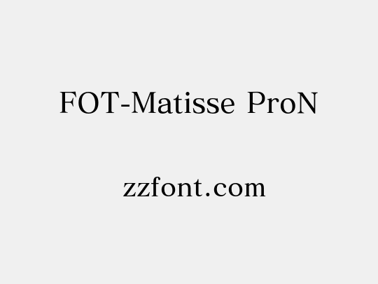 FOT-Matisse ProN