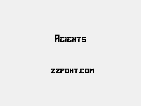 Acients